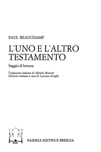 L'uno e l'altro Testamento. Saggio di lettura