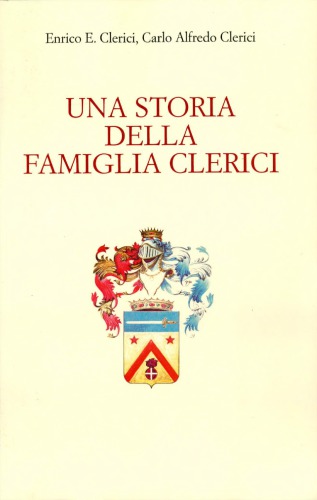 Una storia della famiglia Clerici