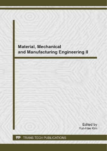 Material, Mechanical and Manufacturing Engineering II