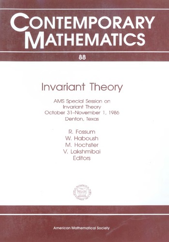 Invariant Theory: Proceedings of an Ams Special Session Held October 31-November 1, 1986