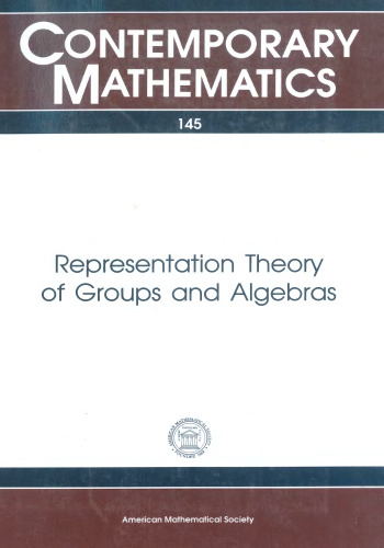Representation theory of groups and algebras
