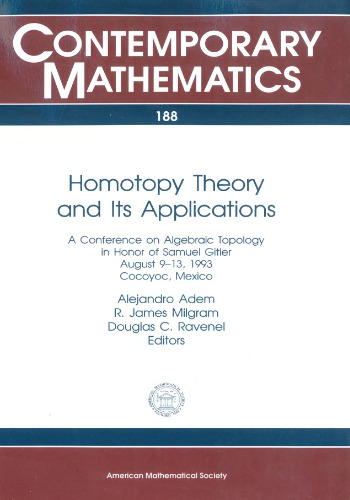Homotopy Theory and Its Applications