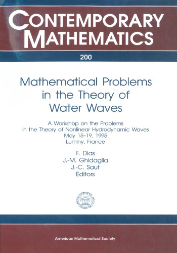 Mathematical Problems in the Theory of Water Waves