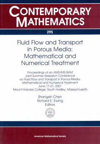 Fluid Flow and Transport in Porous Media: Mathematical and Numerical Treatment