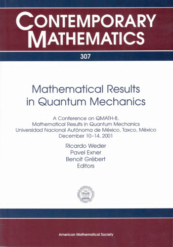 Mathematical Results in Quantum Mechanics