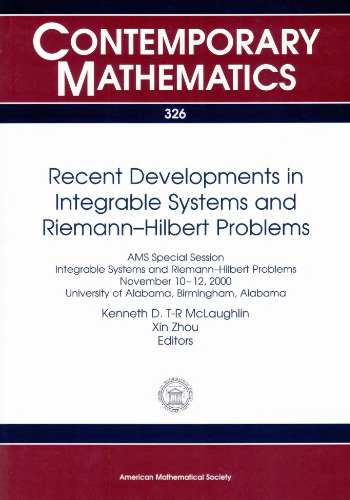 Recent Developments in Integrable Systems and Riemann-Hilbert Problems