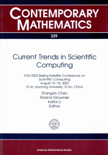 Current Trends in Scientific Computing