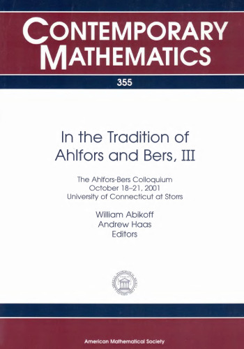 In The Tradition Of Ahlfors And Bers, Iii: The Ahlfors-bers Colloquium, October 18-21, 2001, University Of Connecticut At Storrs