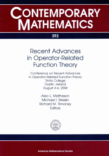 Recent Advances in Operator-Related Function Theory