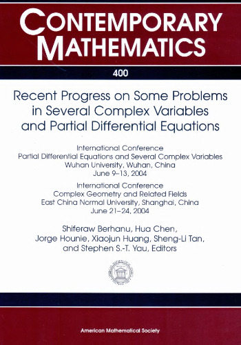 Recent Progress on Some Problems in Several Complex Variables and Partial Differential Equations