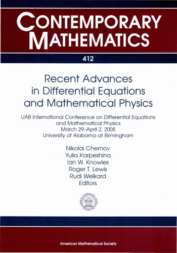 Recent Advances in Differential Equations and Mathematical Physics