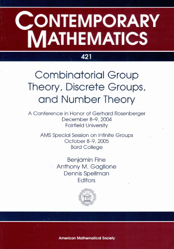 Combinatorial Group Theory, Discrete Groups, and Number Theory