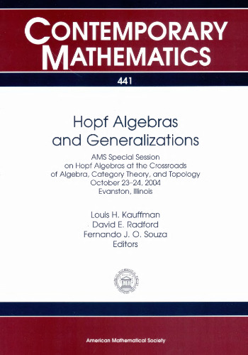 Hopf Algebras and Generalizations