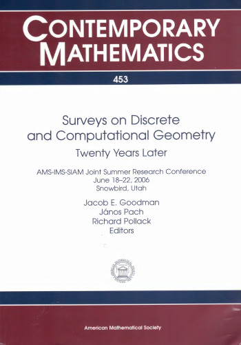 Surveys on Discrete and Computational Geometry: Twenty Years Later