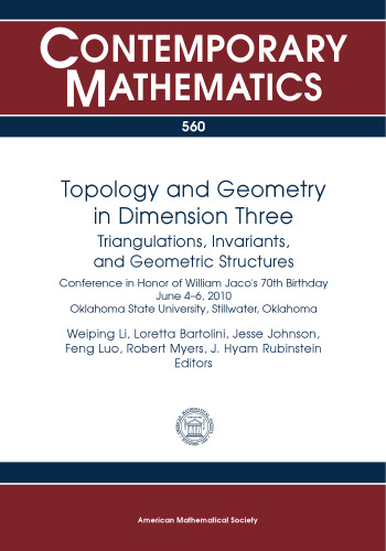 Topology and Geometry in Dimension Three: Triangulations, Invariants, and Geometric Structures