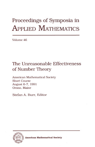 The Unreasonable Effectiveness of Number Theory