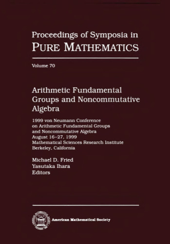 Arithmetic Fundamental Groups and Noncommutative Algebra