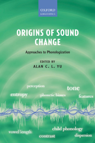 Origins of Sound Change: Approaches to Phonologization