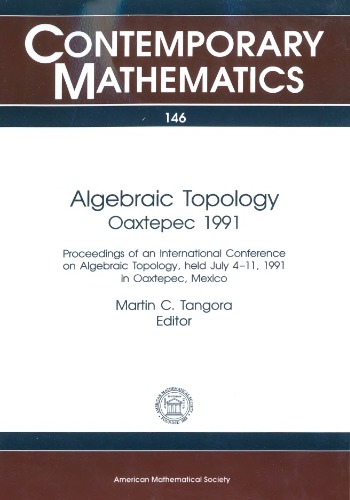 Algebraic Topology: Oaxtepec 1991