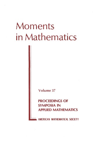 Moments in Mathematics