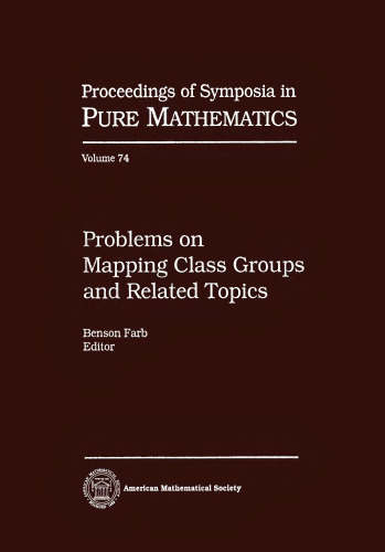 Problems on Mapping Class Groups and Related Topics