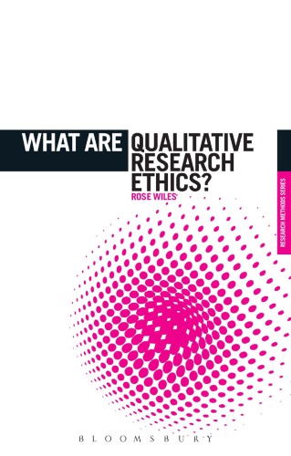 What are Qualitative Research Ethics?