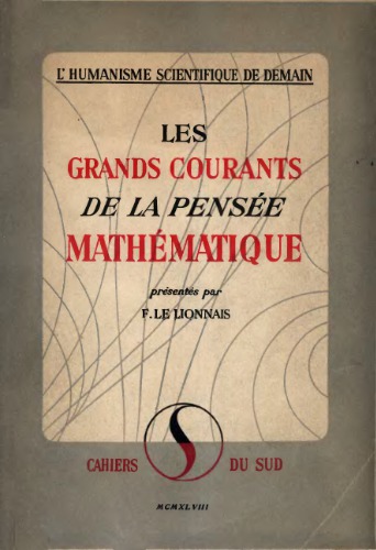 Les grands courants de la pensée mathématique  none