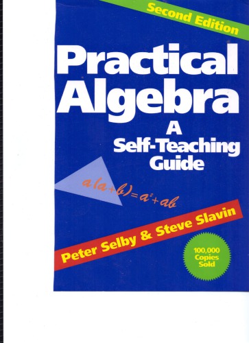 Practical Algebra: A Self-Teaching Guide