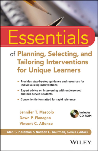 Essentials of Planning, Selecting, and Tailoring Interventions for Unique Learners