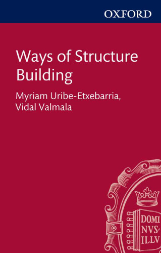 Ways of Structure Building