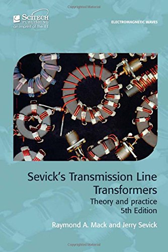 Sevick's Transmission Line Transformers: Theory and Practice