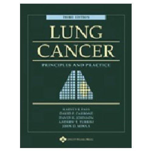 Lung Cancer: Principles and Practice 