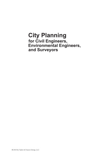 City Planning for Civil Engineers, Environmental Engineers, and Surveyors