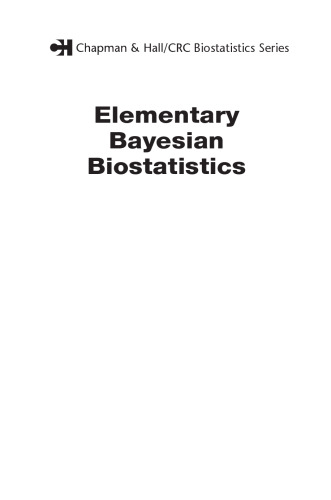 Elementary Bayesian Biostatistics