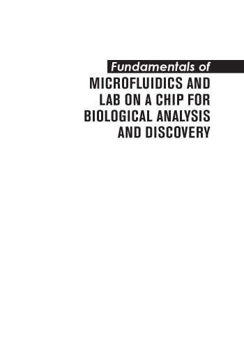 Fundamentals of Microfluidics and Lab on a Chip for Biological Analysis and Discovery
