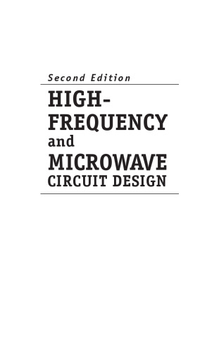 High-Frequency and Microwave Circuit Design, Second Edition
