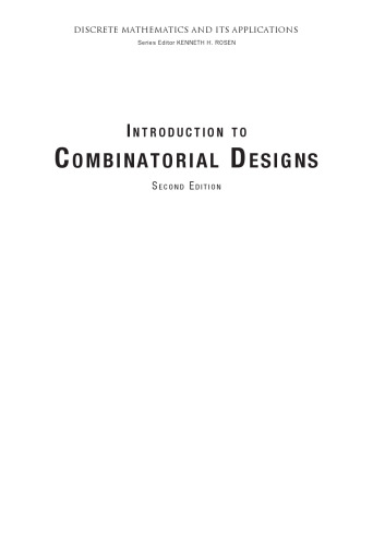 Introduction to Combinatorial Designs, Second Edition