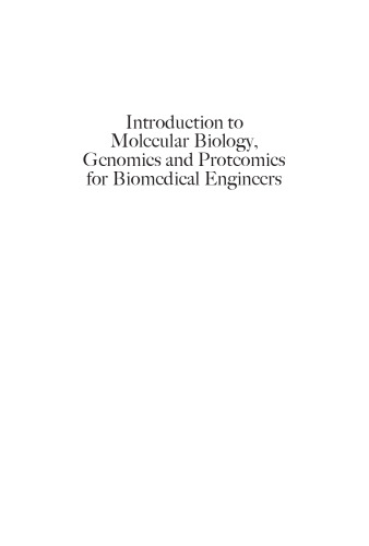Introduction to Molecular Biology, Genomics and Proteomics for Biomedical Engineers