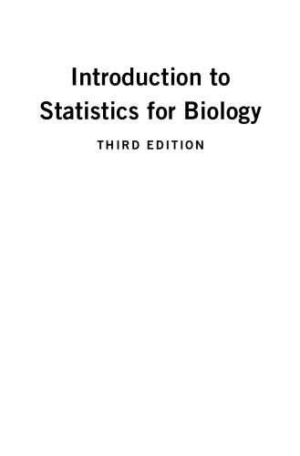 Introduction to Statistics for Biology, Third Edition