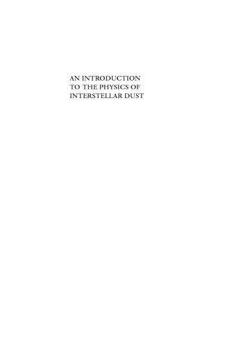 An Introduction to the Physics of Interstellar Dust