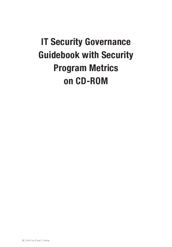IT Security Governance Guidebook with Security Program Metrics on CD-ROM