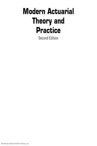Modern Actuarial Theory and Practice, Second Edition