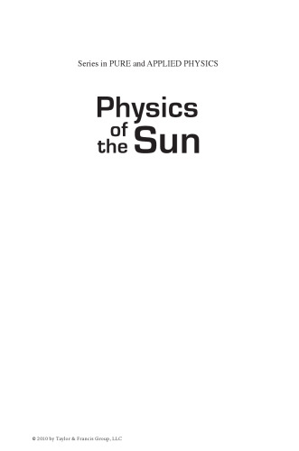 Physics of the Sun: A First Course