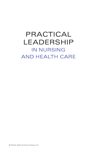 Practical Leadership in Nursing and Health Care: A Multi-Professional Approach