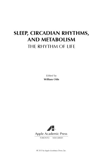 Sleep, Circadian Rhythms, and Metabolism: The Rhythm of Life