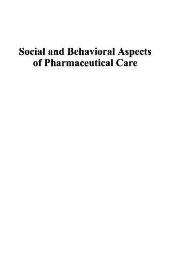 Social and Behavioral Aspects of Pharmaceutical Care