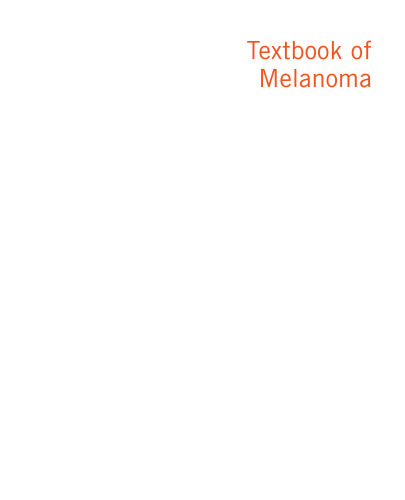 Textbook of Melanoma: Pathology, Diagnosis and Management