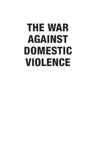 The War Against Domestic Violence