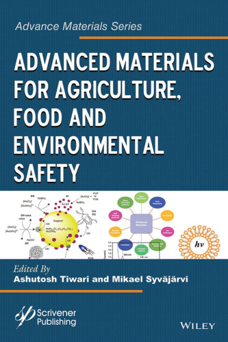 Advanced Materials for Agriculture, Food and Environmental Safety