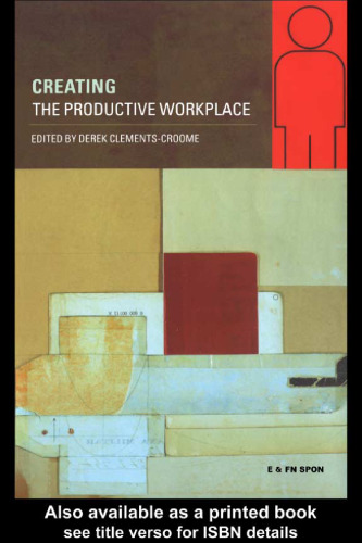 Creating the productive workplace
